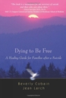 Dying To Be Free - Book