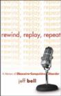 Rewind, Replay, Repeat - Book