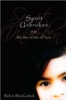 Spirit Unbroken : The Two Sides of Love - Book