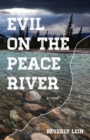 Evil on the Peace River - Book