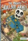 The Mighty Skullboy Army Volume 1 - Book