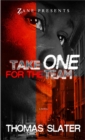 Take One For The Team : A Novel - Book
