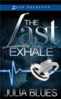 The Last Exhale - Book