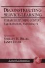 Deconstructing Service-Learning: Research Exploring Context, Participation and Impacts - Book