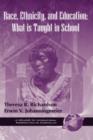 Race, Ethnicity and Education in the United States : What is Taught in School - Book