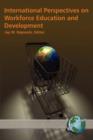Workforce Education and Development : New Views for a New Century - Book
