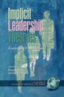 Implicit Leadership Theories : Essays and Explorations - Book