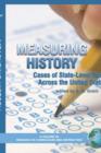 Measuring History : Cases of State-level Testing Across the United States - Book