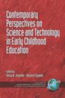 Contemporary Perspectives on Science and Technology in Early Childhood Education - Book