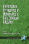 Contemporary Perspectives on Mathematics in Early Childhood Education - Book