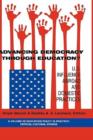 Advancing Democracy Through Education? : U.S. Influence Abroad and Domestic Practices - Book