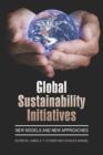 Global Sustainability Initiatives : New Models and New Approaches - Book