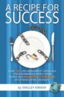 A Recipe for Success : What You Can Learn About Coping in a Food-bombarded World from People with Prader-Willi Syndrome, an Extreme Eating Disorder - Book