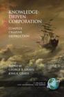 Knowledge-Driven Corporation : Complex Creative Destruction - Book