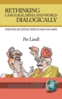 Rethinking Language, Mind, and World Dialogically - Book