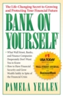 Bank On Yourself : The Life-Changing Secret to Protecting Your Financial Future - Book