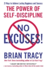 No Excuses! : The Power of Self-Discipline - Book