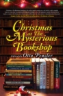 Christmas at The Mysterious Bookshop - Book
