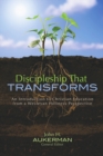 Discipleship That Transforms : An Introduction to Christian Education from a Wesleyan Holiness Perspective - eBook