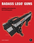 Badass Lego Guns - Book