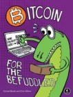 Bitcoin For The Befuddled - Book