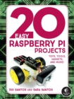 20 Easy Raspberry Pi Projects - Book