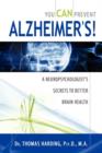 You Can Prevent Alzheimer's! - Book