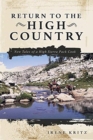 Return to the High Country : New Tales of a High Sierra Pack Cook - Book