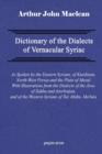 Dictionary of the Dialects of Vernacular Syriac - Book
