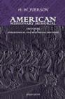 American Missionary Memorial, Including Biographical and Historical Sketches - Book