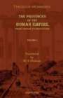 The Provinces of the Roman Empire: From Caesar to Diocletian (Vol 2) - Book