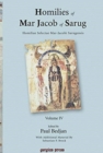 Homilies of Mar Jacob of Sarug / Homiliae Selectae Mar-Jacobi Sarugensis (vol 4) - Book
