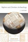 Baptism and Christian Archaeology - Book