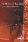 The History of Tur Abdin : English Translation by Matti Moosa - Book