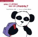 Does a Panda Go to School - Book