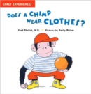 Does a Chimp Wear Clothes? - Book