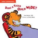Does a Tiger Open Wide? - Book