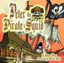 Peter the Pirate Squid - Book