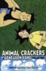 Animal Crackers: A Gene Luen Yang Collection - Book