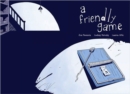 A Friendly Game - Book