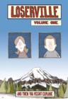 Loserville : And Then You Might Explode Volume One - Book