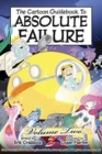 The Cartoon Guidebook to Absolute Failure Book 2 - Book