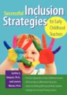 Successful Inclusion Strategies for Early Childhood Teachers - Book