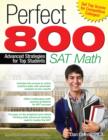 Perfect 800: SAT Math : Advanced Strategies for Top Students - eBook