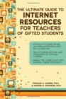 Ultimate Guide to Internet Resources for Teachers of Gifted Students - Book