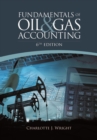 Fundamentals of Oil & Gas Accounting - Book