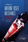 Fundamentals of Marine Riser Mechanics : Basic Principles and Simplified Analyses - Book