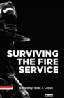 Surviving the Fire Service - Book