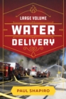 Large Volume Water Delivery - Book