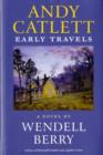 Andy Catlett : Early Travels - Book